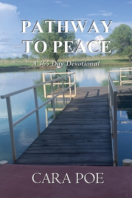 Pathway to Peace: A 365 Day Devotional