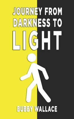 Journey from Darkness to Light
