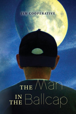 The Man in The Ballcap