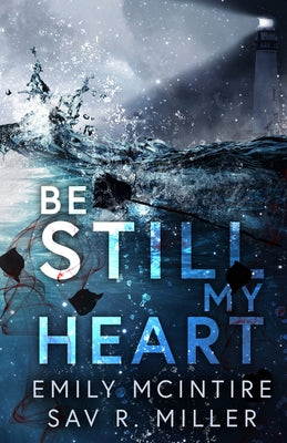Be Still My Heart